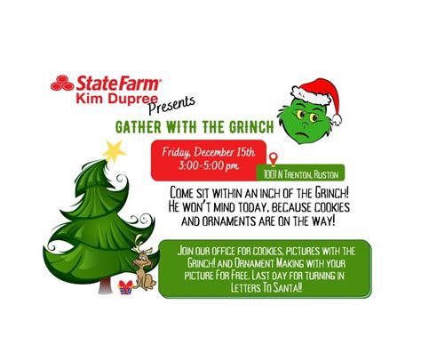 Gather With The Grinch!, Kim Dupree - State Farm Agent, Dubach, 15 ...