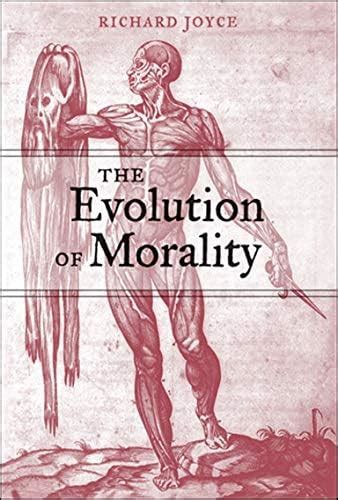 The Evolution of Morality (Life and Mind: Philosophical Issues in ...