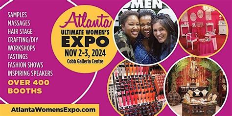 Atlanta Womens Expo, Beauty + Fashion + Pop Up Shops + Crafting ...
