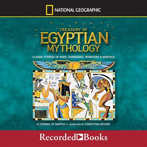 Treasury of Egyptian Mythology: Classic Stories of Gods, Goddesses ...