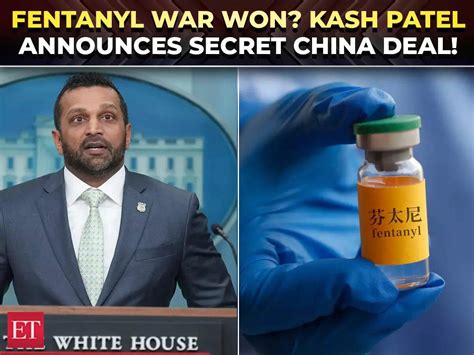 Kash Patel reveals secret China move: Fentanyl pipeline closed ...