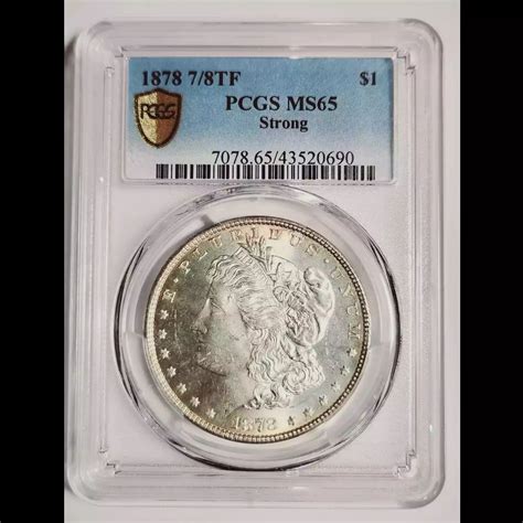 1878 Morgan Silver Dollar PCGS MS-65 7/8TF Strong - Bob Paul Rare Coins