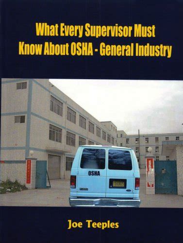 Buy What Every Supervisor Must Know About OSHA: General Industry Book ...