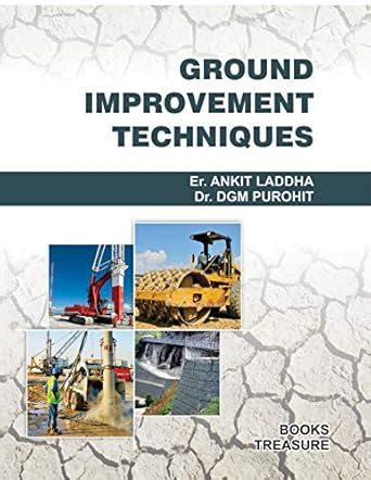 Buy Ground Improvement Techniques Book Online at Low Prices in India ...