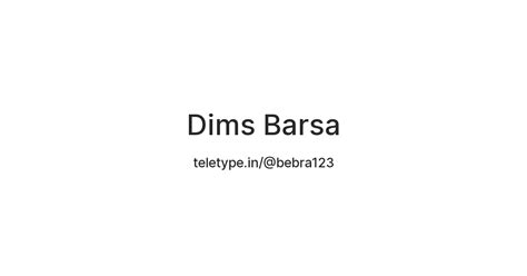 Dims Barsa — Teletype