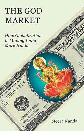Buy God Market: How Globalization is Making India More Hindu Book ...