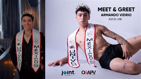 Meet & Greet Armando Vidrio, Mr. Universe México 2025, Insurgentes 108 ...