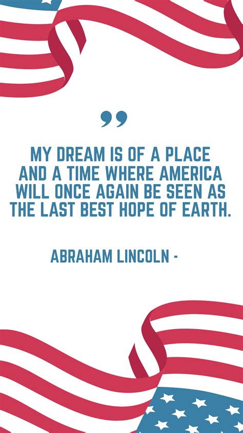 America: Last Best Hope of Earth - Lincoln Quote Template