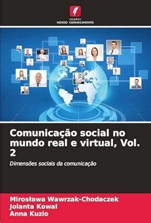 Buy Comunicação social no mundo real e virtual, Vol. 2 Book Online at ...