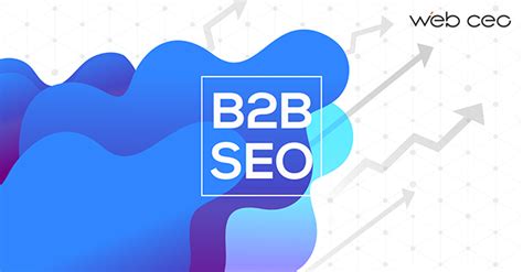 A Complete B2B SEO Strategy Guide
