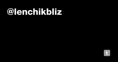 @lenchikbliz — Teletype
