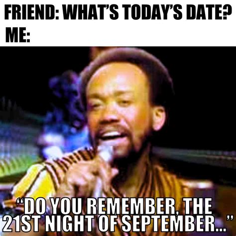 Unforgettable 21st Night Of September Memes