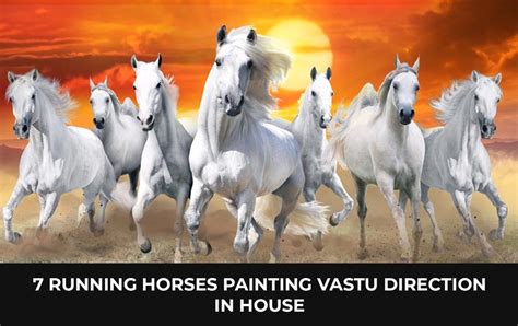 7 running horses painting vastu direction in house