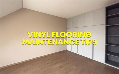 Vinyl Flooring Maintenance Tips: Easy Guide to Keep Your Floors Looking ...