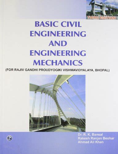 Buy Basic Civil Engineering and Engineering Mechanics (RGPV, Bhopal ...