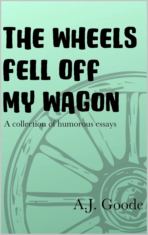 What Does The Term Fell Off The Wagon Mean at Mary Bevis blog