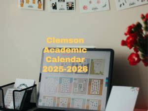 Clemson 2025 2026 Academic Calendar - Printable Calendar