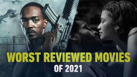 Slideshow: Worst Reviewed Movies of 2021