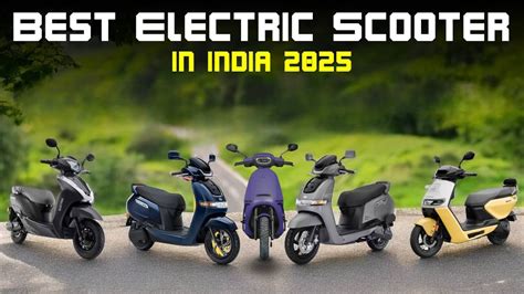 Top 5 Electric Scooters Under Rs 1 Lakh in India 2025 – Best Range ...