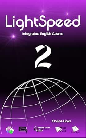 LightSpeed Integrated English Course: Book 2 (LightSpeed ESL Course ...