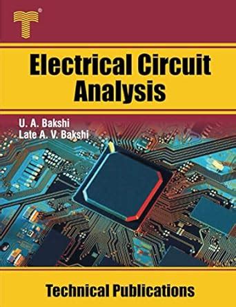 Electrical Circuit Analysis: Steady State and Transient Analysis ...