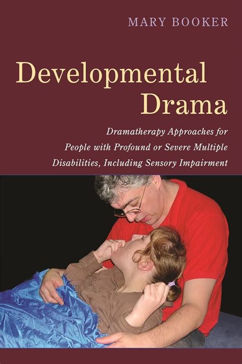 Buy Developmental Drama: Dramatherapy Approaches for People With ...
