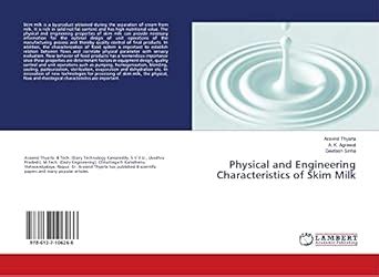 Physical and Engineering Characteristics of Skim Milk : Amazon.in: Books