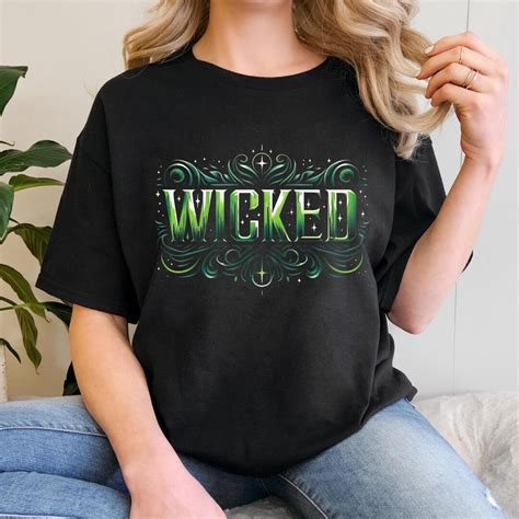 Wicked Shirt, the Wizard of Oz Shirt, Wicked Musical Shirt, Movie Shirt ...