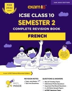 Exam18 ICSE French Semester 2 Class 10 Topicwise Revision Book ...