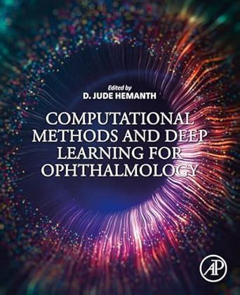 Computational Methods and Deep Learning for Ophthalmology eBook ...