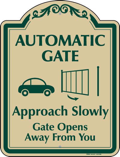 Image result for Ext Gate Open Automatically Sign
