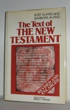 Buy Text of the New Testament: An Introduction to the Critical Editions ...