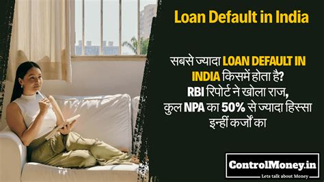 Loan Default in India - Control Money
