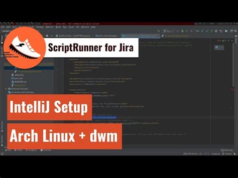 ScriptRunner for Jira - Local dev environment with IntelliJ on Arch ...
