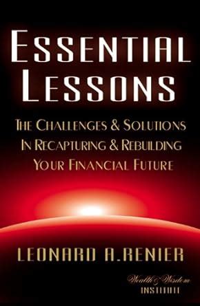 Essential Lessons: The Challenges & Solutions In Recapturing ...