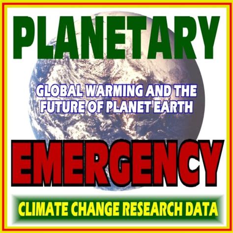 Buy Planetary Emergency: Global Warming and the Future of Planet Earth ...