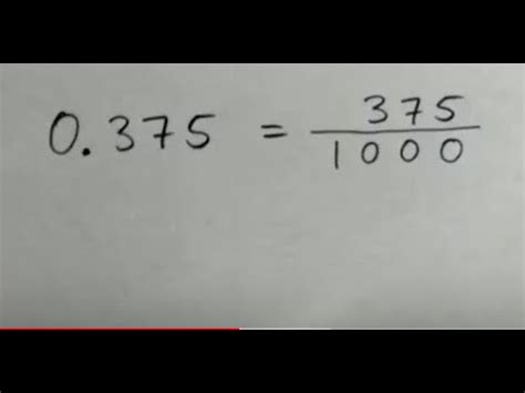 Change the Decimal to a Fraction in lowest terms: 0.375 - YouTube