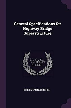 Buy General Specifications for Highway Bridge Superstructure Book ...