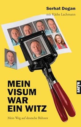 Amazon.in: Buy Mein Visum war ein Witz: Mein Weg auf deutsche Bühnen ...