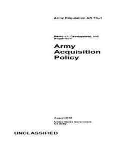 Army Regulation AR 70-1 Research, Development, and Acquisition: Buy ...