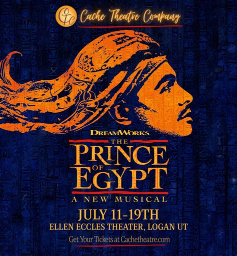 Prince of Egypt The Musical? , Ellen Eccles Theater, Logan, 19 July ...