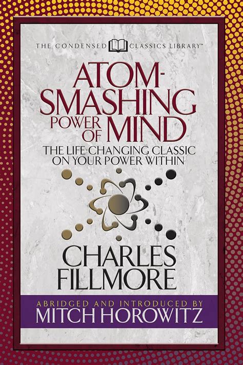 Buy Atom- Smashing Power of Mind (Condensed Classics): The Life ...