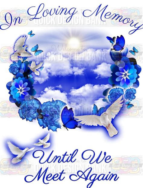 In Loving Memory Png-blue Flowers Butterfly Memorial Template | Instant ...