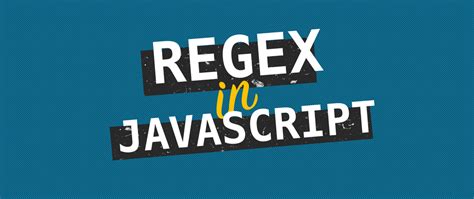 Image result for Using Regex in JavaScript