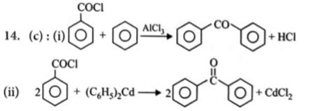 Which of the following reactions will give benzophenone? (i) Benzoyl ...