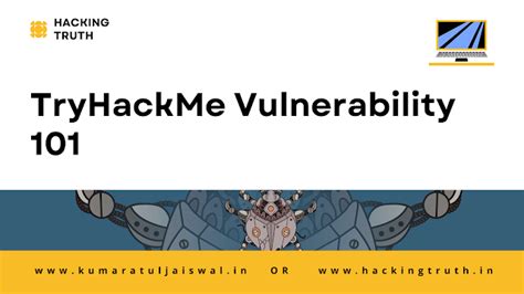TryHackMe Vulnerability 101 | Hacking Truth.in