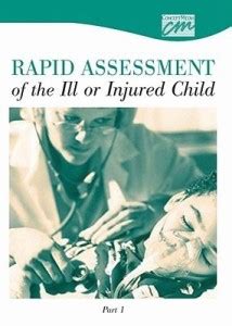 Rapid Assessment of the Ill or Injured Child: Part 1 (DVD): Buy Rapid ...