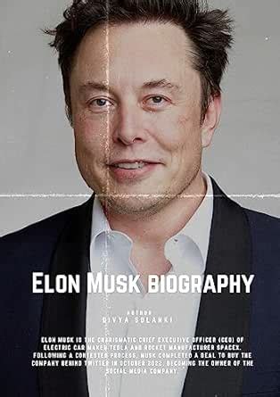 ELON MUSK BIOGRAPHY: The Extraordinary Journey of a Visionary ...