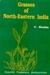 Buy Grasses of North Eastern India Book Online at Low Prices in India ...
