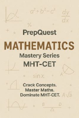 PrepQuest MATHEMATICS Mastery Series MHT-CET